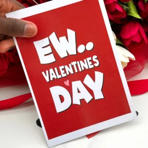 Ew Valentine’s Day Card